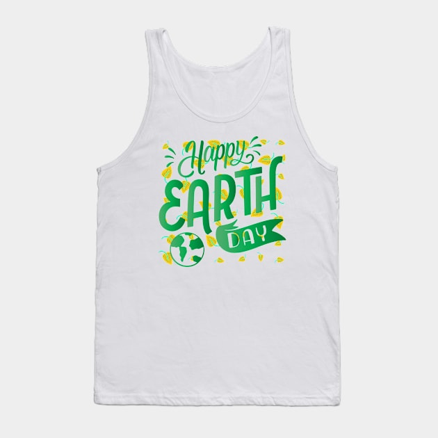 HAPPY EARTH DAY Tank Top by Lolane